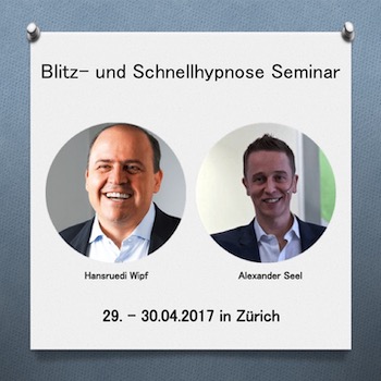 2017 Blitzhypnose seminar Zürich