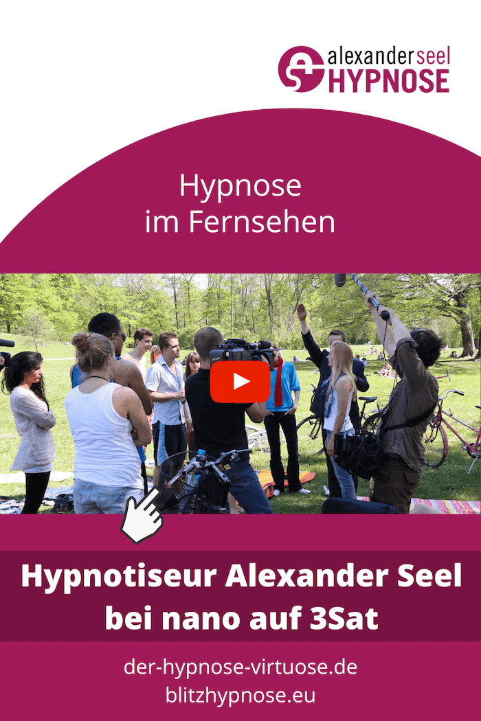 Strassenhypnose und Blitzhypnose mit Hypnotiseur Alexander Seel im Fernsehen bei nano 3Sat - Pinterest Pin