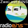 radio eins rbb | Zwei auf EINS radio eins rbb | Zwei auf EINS